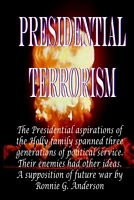 Presidential Terrorism