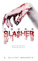 Cover of Young Slasher by S. Elliot Brandis