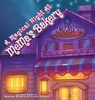 A Magical Night at Mema's Bakery