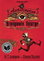 The Assassination of Brangwain Spurge