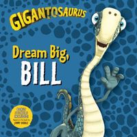 Dream Big, Bill