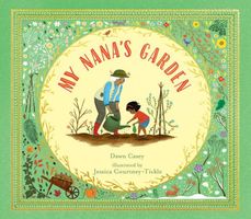 Cover of My Nana's Garden by Dawn Casey