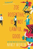 Zoe Rosenthal Is Not Lawful Good