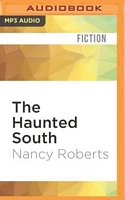 The Haunted South