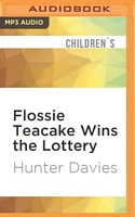 Flossie Teacake Wins the Lottery