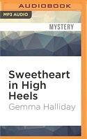 Sweetheart in High Heels