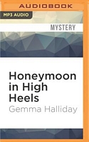 Honeymoon in High Heels