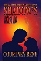 Cover of Shadow's End by Courtney Rene