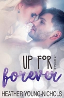 Up For Forever