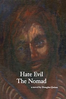Hate Evil the Nomad