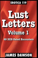 Cover of Erotica 119: Lust Letters Volume 1 by James Dawson
