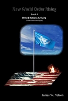 United Nations Arriving (Islam Joins the Fight)