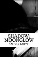 Cover of Shadow by Olivia Smith