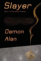 Cover of Slayer by Damon Alan
