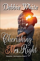 Cherishing Mrs. Right