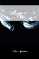 Cover of Broken by Marie Garcia