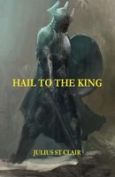 Hail to the King