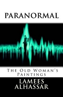 Paranormal the Old Woman's Paintings