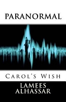 Paranormal Carol's Wish