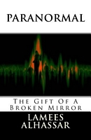 Paranormal the Gift of a Broken Mirror