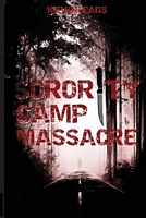 Sorority Camp Massacre