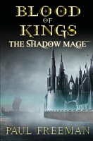 Cover of Blood of Kings by Paul Freeman