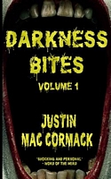 Darkness Bites: Volume 1