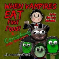 When Vampires Eat Fast Food & Cooking with Monsters