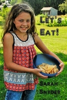 Cover of Let's Eat! by Sarah Snyder