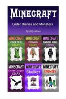 Ender Diaries and Monsters