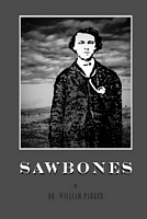 Cover of Saw Bones by William Parker
