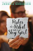 Rules of a Rebel and a Shy Girl