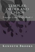 Templar: Order and Chaos