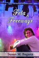 Feta and Freeways