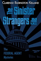 The Sinister Strangers File