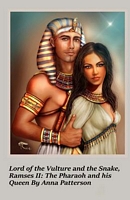Lord of the Vulture and the Snake, Ramses II
