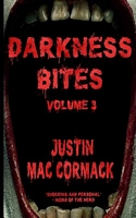 Darkness Bites: Volume 3