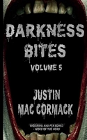 Darkness Bites: Volume 5