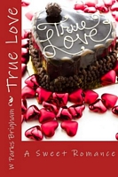 Cover of True Love by W. Parks Brigham