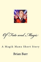 Of Fate and Magic