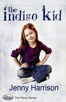 Cover of The Indigo Kid by Jenny Harrison