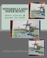 Windmills and Paper Boats