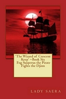 Fog Susperus the Pirate Fights the Djinn