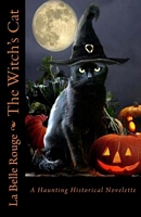 Cover of The Witch's Cat by La Belle Rouge
