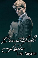 Cover of Beautiful Liar by J.M. Snyder