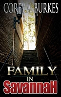 Cover of Family in Savannah by Corey Aaron Burkes