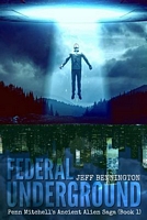 Cover of Federal Underground by Jeff Bennington
