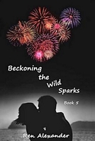 Beckoning the Wild Sparks