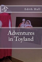 Cover of Adventures in Toyland by Edith King Hall