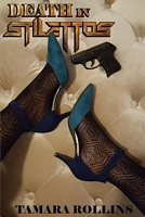Cover of Death in Stilettos by Tamara Rollins